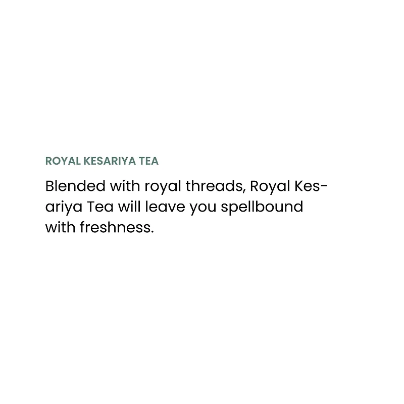 Royal Kesariya Tea